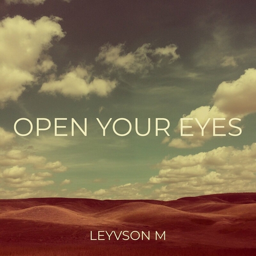 Leyvson M - Open Your Eyes [859774627797]